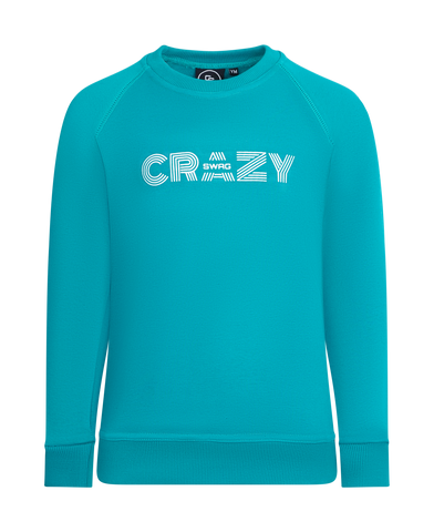 Crazy Swag Teal Sweatshirt